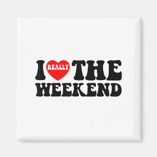 Aimant J'aime le week-end de cœur drôle de cadeaux de cou