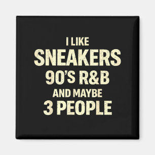Aimant J'aime les baskets 90s r&b et peut-être 3 pers