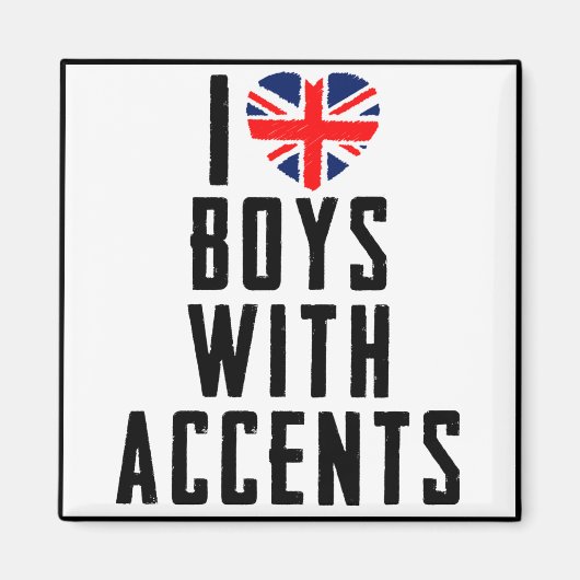 Aimant J'Aime Les Garçons Avec Des Accents (Devant)