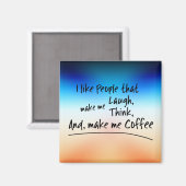 Aimant J'aime les gens qui me font du café... (Recto/Verso)