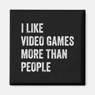 Aimant J'aime les jeux vidéo plus que les gens drôle joue