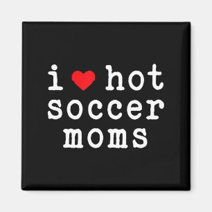 Aimant J'aime les mamans de football chaudes Amour drôle