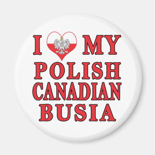 Aimant J'Aime Ma Busia Canadienne Polonaise