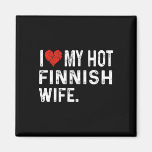 Aimant J'aime ma chaude femme finlandaise - Cœur en détre
