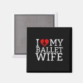 Aimant J'Aime Ma Femme De Ballet Danseuse (Recto/Verso)