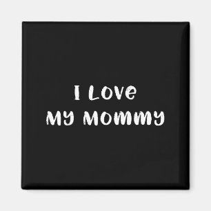 Aimant J'aime ma maman maman mignonne ou mère fête des mè