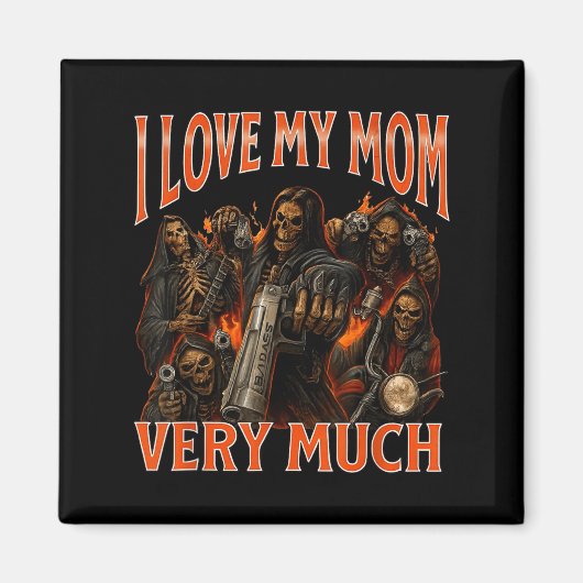 Aimant J'Aime Ma Mère Beaucoup Drôle Mème Squelette (Devant)