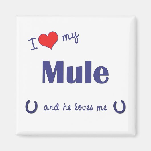 Aimant J'Aime Ma Mule (Male Mule) (Devant)