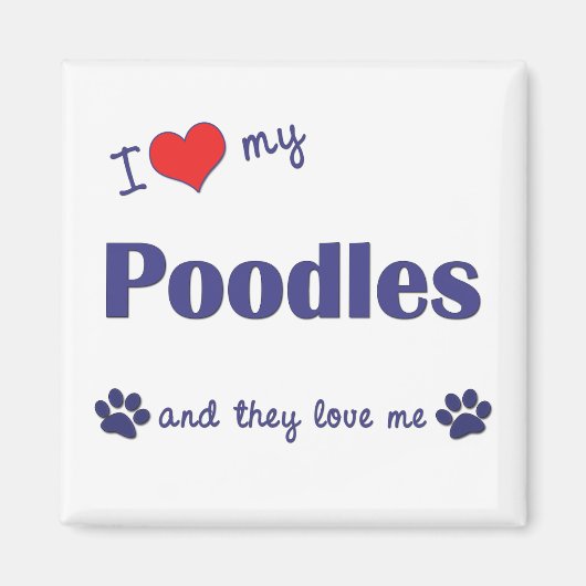 Aimant J'Aime Mes Poodles (Chiens Multiples) (Devant)