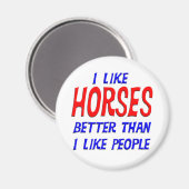 Aimant J'Aime Mieux Les Chevaux Que J'Aime Les Gens Magne (Recto/Verso)