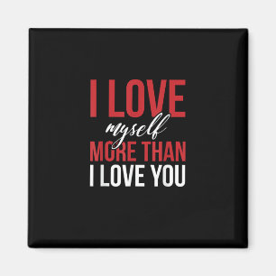 Aimant J'aime Moi Plus Que Vous Style D'amour Propre Mign