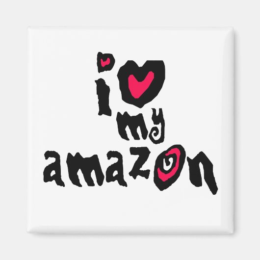 Aimant J'aime mon Amazon (Devant)