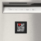 Aimant J'Aime Mon Artiste De Tatouage (In Situ (Lave-vaisselle))