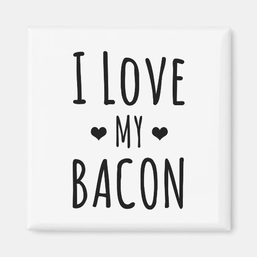 Aimant J'Aime Mon Bacon ! Réfrigérateur Lover Bacon (Devant)