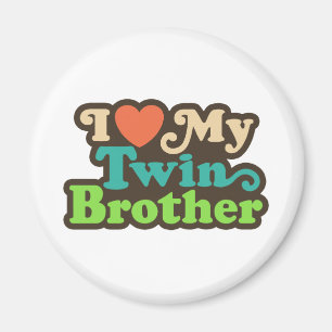Aimant J'Aime Mon Frère Twin