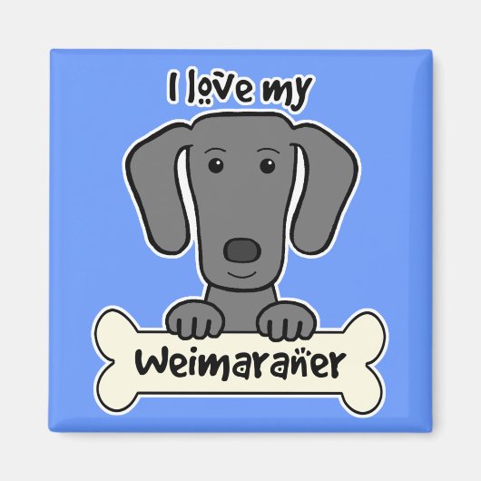 Aimant J'aime mon Weimaraner (Devant)
