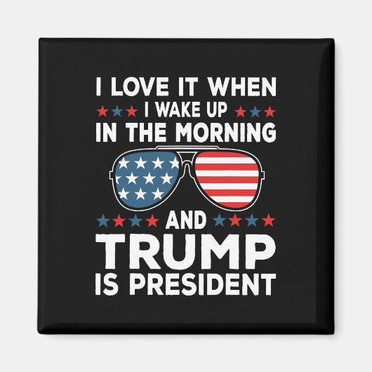 Aimant J'Aime Quand Trump Est Président 47 Inauguration (Devant)