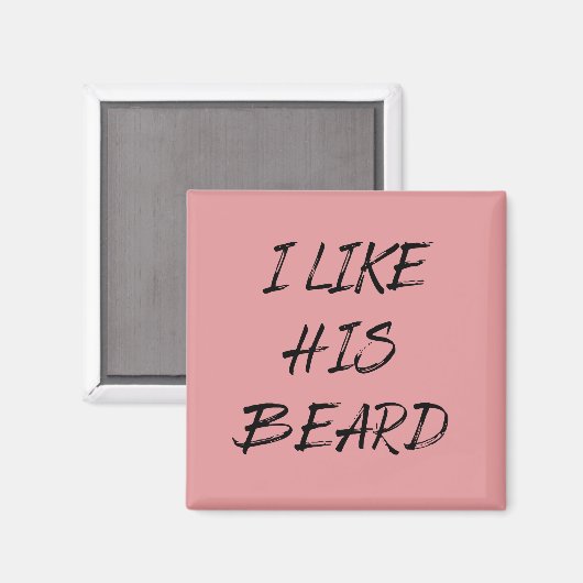 Aimant j'aime sa barbe (Recto/Verso)