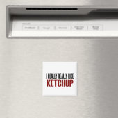 Aimant J'Aime Vraiment Ketchup Funny Yum Food (In Situ (Lave-vaisselle))