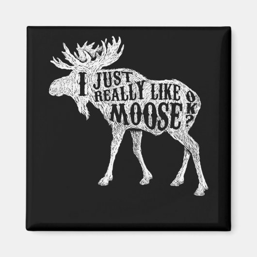 Aimant J'Aime Vraiment Moose OK (Devant)