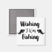 Aimant J'aimerais pêcher une citation drôle (Recto/Verso)