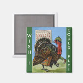 Aimant J'Aimerais Pouvoir Voler Thanksgiving Turquie (Recto/Verso)