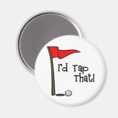 Aimant J'aimerais Tap That - Golf (Recto/Verso)