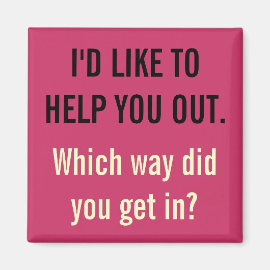 Aimant J'Aimerais Vous Aider (Devant)