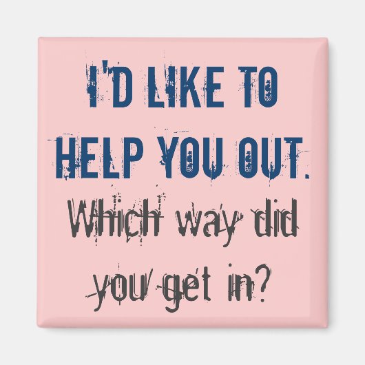 Aimant J'Aimerais Vous Aider (Devant)