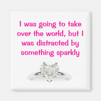 Aimant J'allais prendre le contrôle du monde, b...