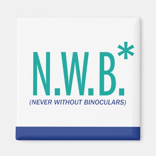 Aimant Jamais sans jumelles (Devant)