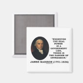 Aimant James Madison Le Pouvoir Réel Est Le Danger De L'O (Recto/Verso)