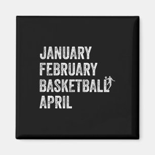 Aimant Janvier Février Basket-ball Avril Fun Basketball T