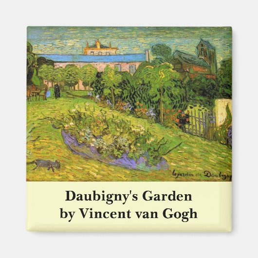 Aimant Jardin de Daubigny par Vincent van Gogh, Le Jardin (Devant)