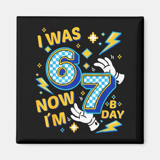 Aimant J'avais 6 ans maintenant j'ai 7 ans anniversaire d (Devant)