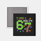 Aimant J'avais 6 ans maintenant j'ai 7 ans Six Sept 7e an (Recto/Verso)