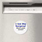 Aimant J'Avais La Chirurgie De Hip Whats Votre Excuse (In Situ (Lave-vaisselle))