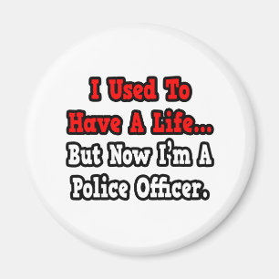 Aimant J'avais une vie... policier