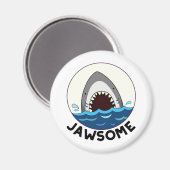 Aimant Jawsome Funny Shark Teeth Pun (Recto/Verso)