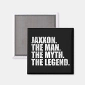 Aimant Jaxxon name, Jaxxon The Man The Myth The Legend (Recto/Verso)