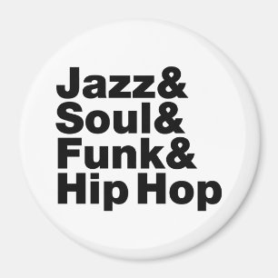 Aimant Jazz & Soul & Funk & Hip hop