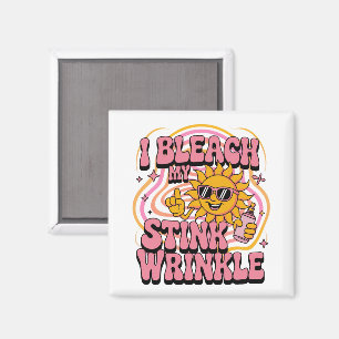 Aimant Je blanchis mon pli puant Sarcastique Drôle de bla