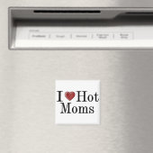 Aimant Je Coeur les mamans chaudes (In Situ (Lave-vaisselle))