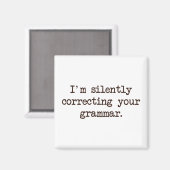 Aimant Je corrige ta grammaire en silence. (Recto/Verso)