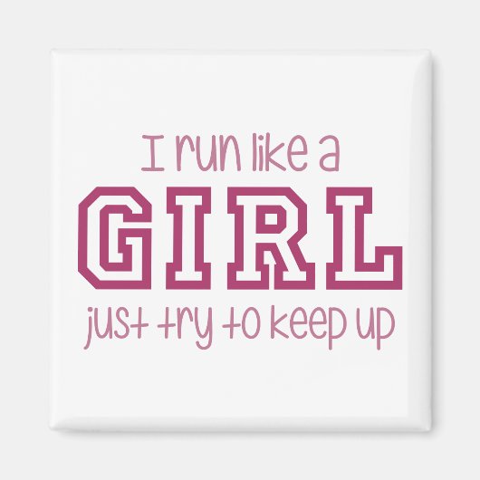 Aimant Je cours comme une fille Essayez simplement de con (Devant)