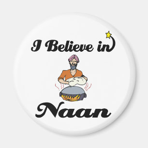 Aimant je crois au pain naan