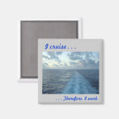 Aimant Je croise. . .Par conséquent gris (Recto/Verso)