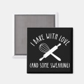 Aimant Je Cuis Avec Amour (Et Certains Jouent) (Recto/Verso)