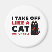 Aimant Je Décolle Comme Un Chat En Enfer (Devant)