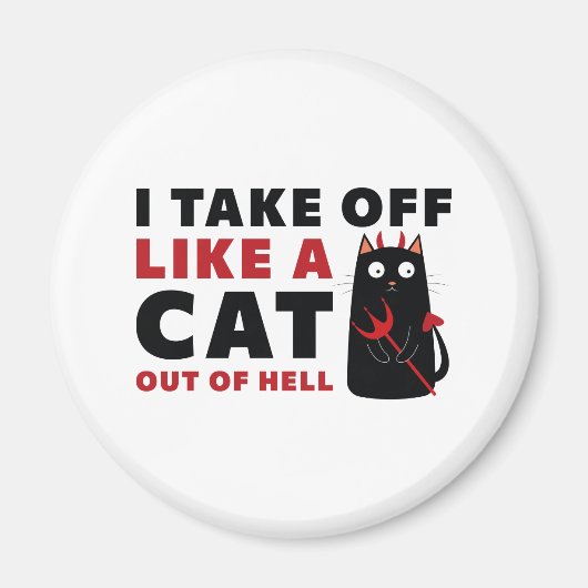 Aimant Je Décolle Comme Un Chat En Enfer (Devant)